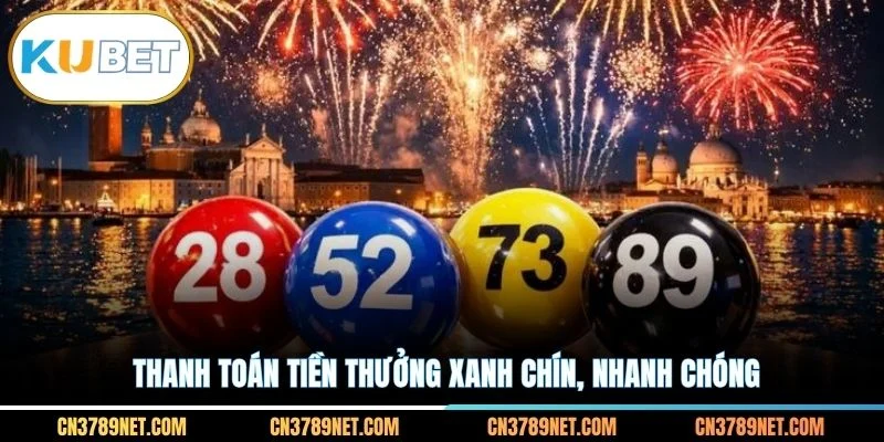 Thanh toán tiền thưởng xanh chín, nhanh chóng